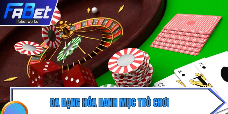 Đa dạng hóa danh mục trò chơi