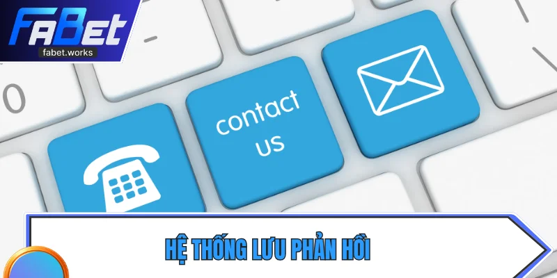 Hệ thống lưu phản hồi