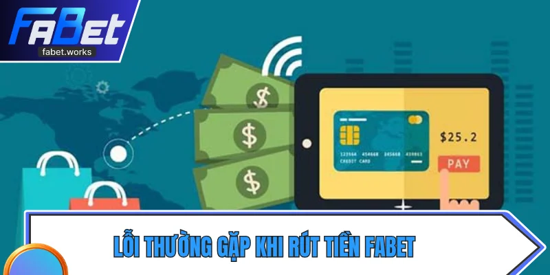 Lỗi thường gặp của người mới đăng nhập rút tiền trên nền tảng 